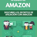 descubre los secretos para ganar dinero como afiliado en amazon